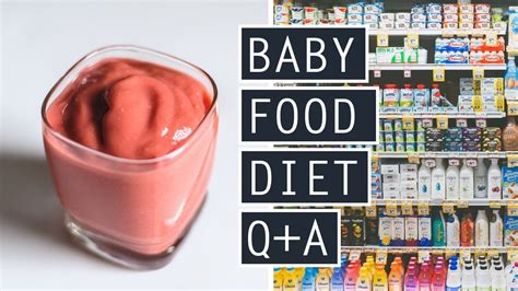 Exercise and Baby Food Diet